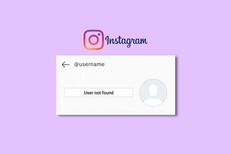 There are 7 reasons why the "User Not Found" error appears on Instagram