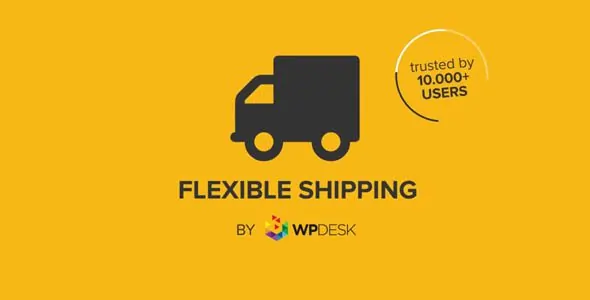 Flexible Shipping Pro Version 4.0.0 – Table Rate Shipping for WooCommerce